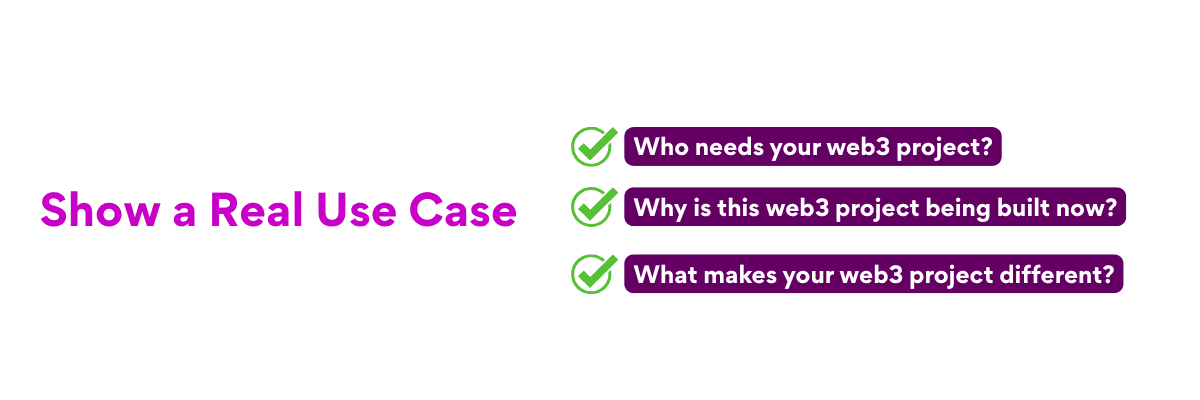 Show That the Web3 Project Solves a Real Problem